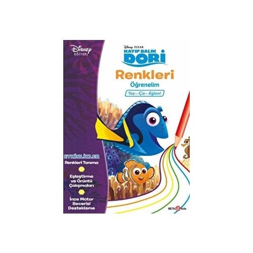 Disney Kayıp Balık Dori Renkleri Öğrenelim Yaz- Çiz-Eğlen!