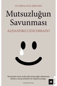 Mutsuzluğun Savunması-En Defensa De La