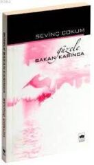 Güzele Bakan Karınca- S.Çokum