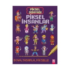 Piksel İnsanlar-Piksel Dünyası