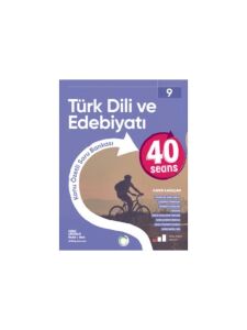 9. Sınıf 40 Seans Türk Dili Ve Edebiyatı
