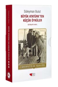 Büyük Atatürk'ten Küçük Öyküler Seti - Süleyman Bulut
