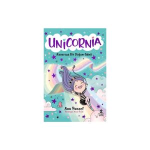 Doğan Çocuk Unicornia- Kusursuz Bir Doğum Günü - Ana Punset