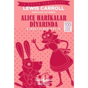 Kıs.İş Ç.Klas.-Alıce Harikalar Diyarında