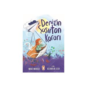 Denizin Şaşırtan Kararı