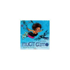 Mucit Gizmo