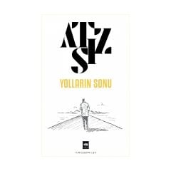 Yolların Sonu