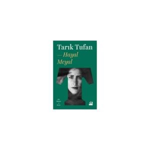 Doğan Kitap Hayal Meyal - Tarık Tufan