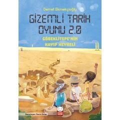 Gizemli Tarih Oyunu2.0 Göbeklitepenin Kayıp Heykeli