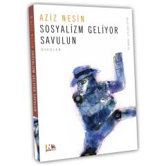 Sosyalizm Geliyor Savulun