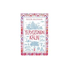 Yeryüzünün Kalbi