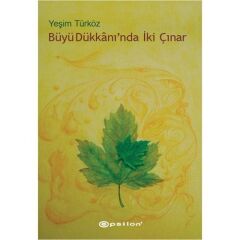 Büyü Dükkanında İki Çınar