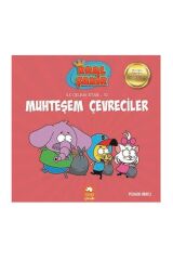 Kral Şakir Muteşem Çevreciler
