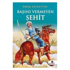 Başını Vermeyen Şehit