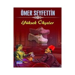 Yüksek Ökçekler (ömer Seyfettin )