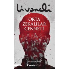 Orta Zekalılar Cenneti - Zülfü Livaneli