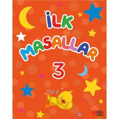 İlk Masallar 3