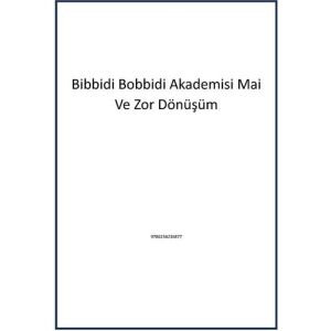Disney Bibbidi Bobbidi Akademisi 2 Mai Ve Zor Dönüşüm