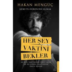 Destek / Her Şey Vaktini Bekler