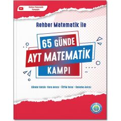 65 Günde AYT Matematik Kampı Rehber