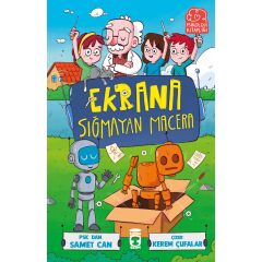 Ekrana Sığmayan Macera