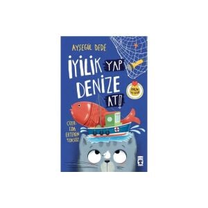 İyilik Yap Denize At