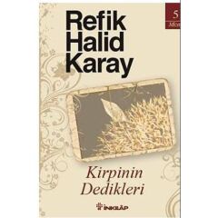 Kirpinin Dedikleri