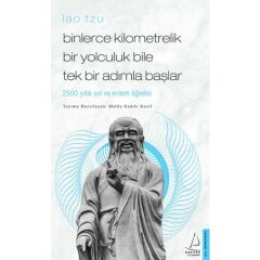 Binlerce Kilometrelik Bir
yolculuk Bile