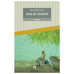 Dem Bu Demdir