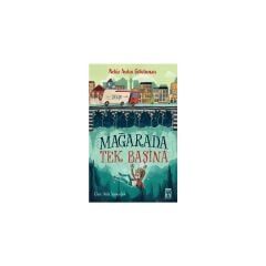 Mağarada Tek Başına – Nehir Aydın Gökduman