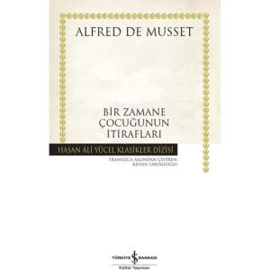 Bir Zamane Çocuğun İtirafları