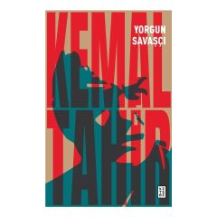 Yorgun Savaşçı Kemal Tahir Ketebe Yayınevi