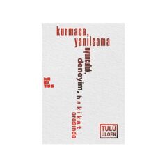Kurmaca, Yanılsama: Oyunculuk, Deneyim, Hakikat Arasında (hab)