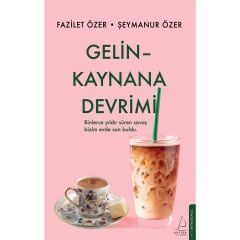 Gelin - Kaynana Devrimi