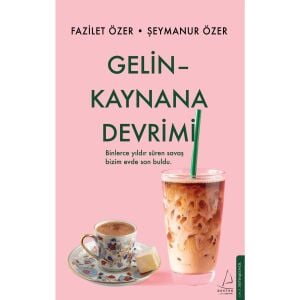 Gelin - Kaynana Devrimi