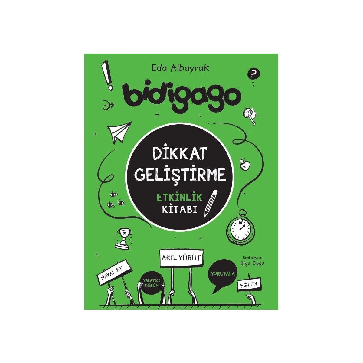 Bidigago Dikkat  Geliştirme  Becerileri