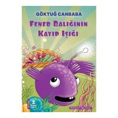 Fener Balığının Kayıp Işığı