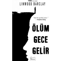 Ölüm Gece Gelir - Linwood Barclay