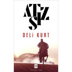 Atsız Deli  Kurt
