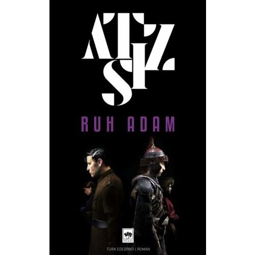 Atsız Ruh Adam