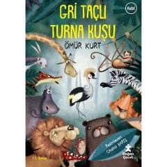 Gri Taçlı Turn A Kuşu