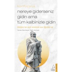 Nereye Giderseniz Gidin Ama Tüm Kalbinizle Gidin