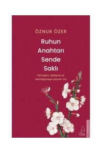 Ruhun Anahtarı Sende Saklı