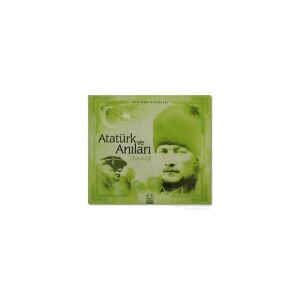 Atatürk Ve Anıları