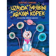 Uzayda Sahibini Arayan Köpek