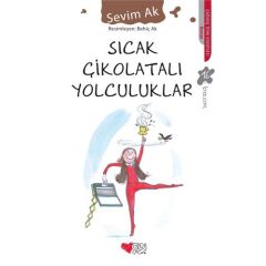 Sıcak Çikolata Yolculukları