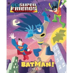 Dc Süper Friends - Batman!