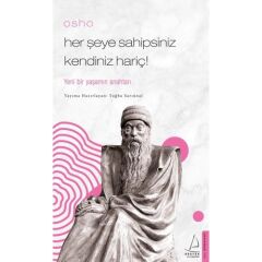 Her Şeye Sahipsiniz Kendiniz Hariç-
osho