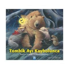 TOMBİK AYI KAYBOLUNCA