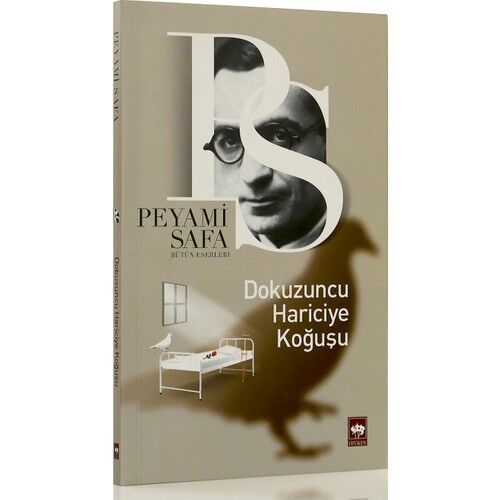 Dokuzuncu Hariciye Koğuşu- P. Sefa